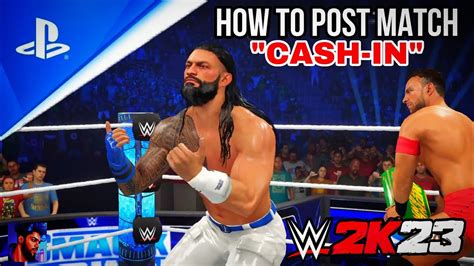 Post match cash in. :: WWE 2K23 General Discussions .